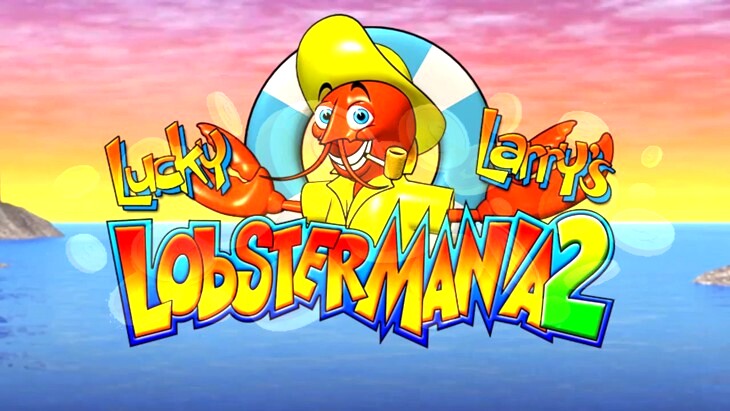 The Lucky Larrys Lobstermania 2 Slot Review from IGT